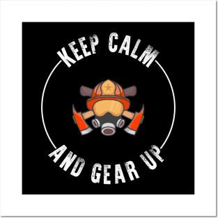 Firefighter Keep Calm And Gear Up - Red Thin Line Posters and Art